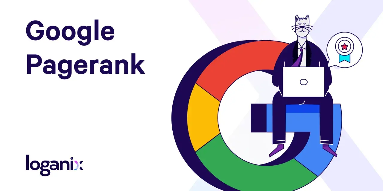 Kreskówkowa postać siedzi na literze "G" Google, pracując na laptopie. Tekst "Google Pagerank" i logo Loganix.