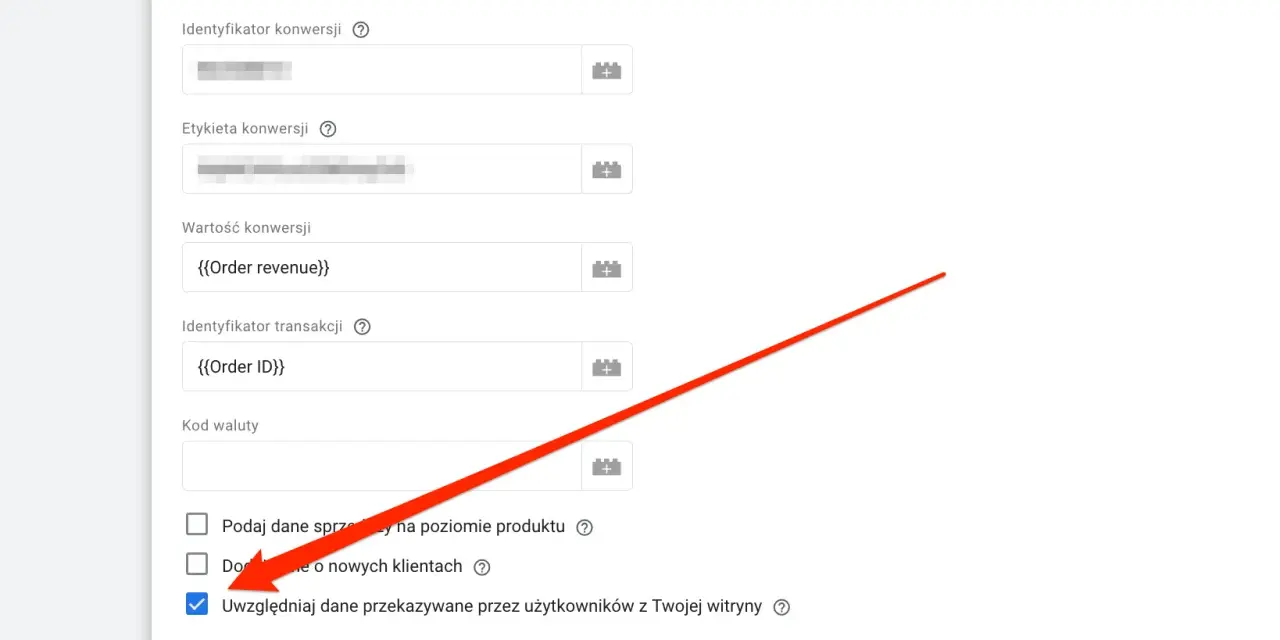 Ustawienia Google Ads: zaznaczono opcję "Uwzględniaj dane przekazywane przez użytkowników z Twojej witryny" dla lepszych konwersji rozszerzonych.