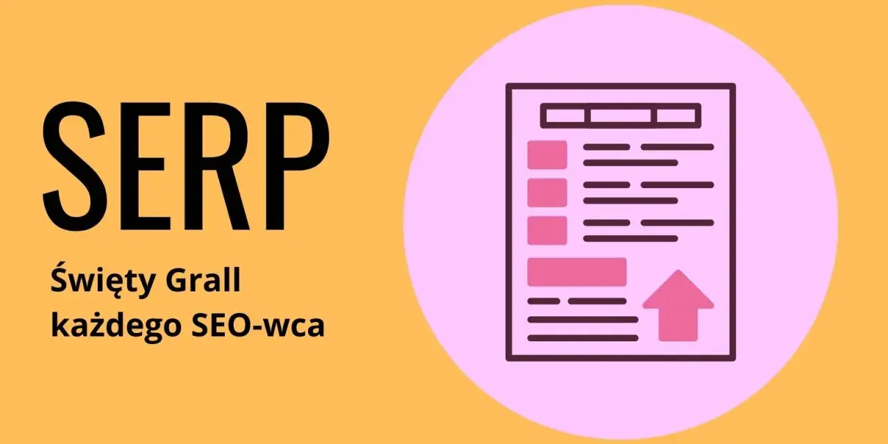 SERP, czyli wyniki wyszukiwania, to święty Graal każdego SEO-wca. Grafika przedstawia ikonę listy wyników z ikoną strzałki w górę.