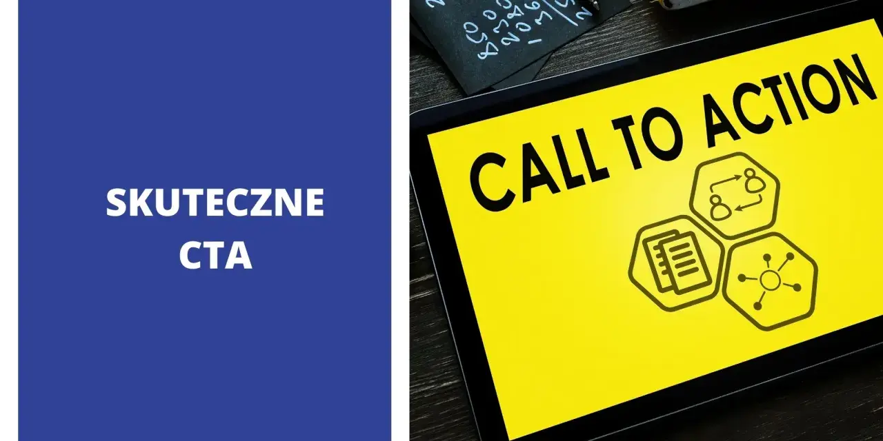 Skuteczne CTA, czyli Call to Action, to klucz do sukcesu. Na ekranie tabletu widnieje hasło "CALL TO ACTION" i ikony symbolizujące procesy.