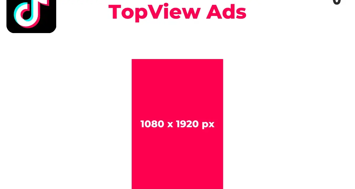 Reklama TopView Ads na TikToku. Wymiary dla reels: 1080 x 1920 px.
