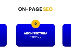 On-page SEO: treści, architektura i kod źródłowy to klucz do optymalizacji strony pod SEO.