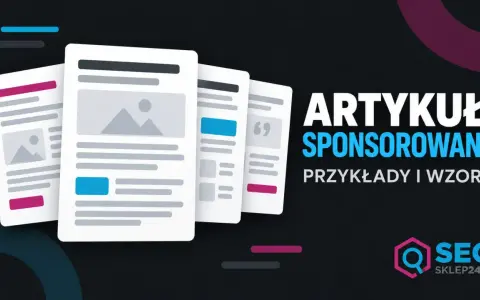 Ilustracja przedstawia przykłady artykułów sponsorowanych. Zobacz wzory i inspiracje, jak tworzyć skuteczne treści.