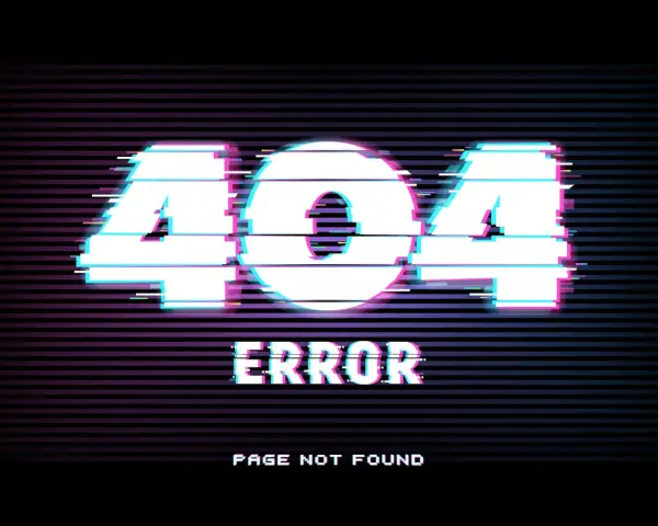 Strona 404 z efektem glitch. Widnieje napis "ERROR" i "PAGE NOT FOUND" na tle poziomych linii.