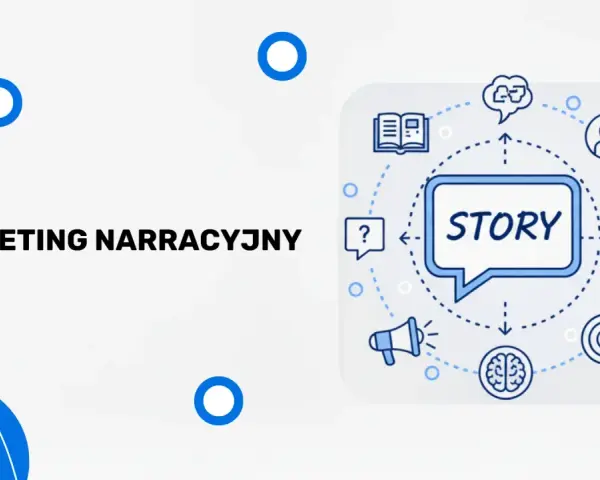 Marketing narracyjny to sztuka opowiadania historii. Grafika przedstawia schemat, gdzie "STORY" jest w centrum, otoczone ikonami książki, rozmowy, mózgu, celu i wideo.