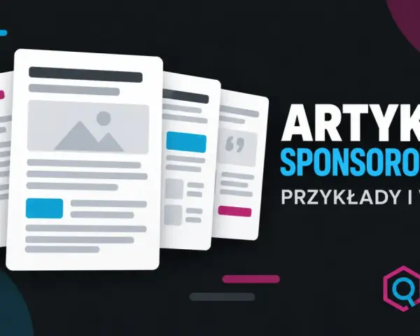 Ilustracja przedstawia przykłady artykułów sponsorowanych. Zobacz wzory i inspiracje, jak tworzyć skuteczne treści.