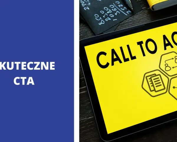 Skuteczne CTA, czyli Call to Action, to klucz do sukcesu. Na ekranie tabletu widnieje hasło "CALL TO ACTION" i ikony symbolizujące procesy.