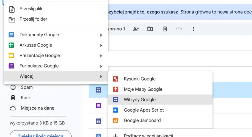 Tworzenie witryny Google jest proste. Kliknij "Więcej", a następnie "Witryny Google", aby rozpocząć.