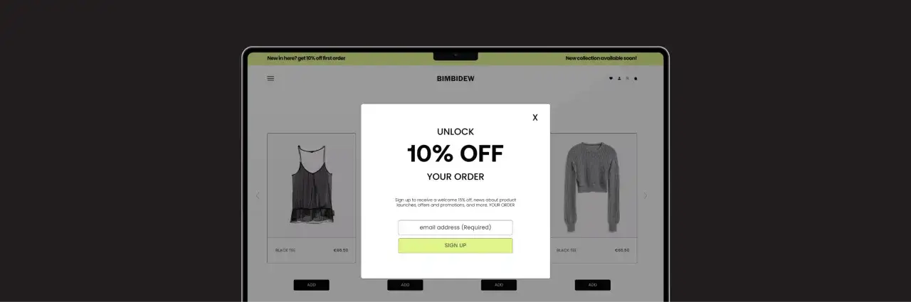 Zaprojektuj internetowe okienko pop-up z ofertą 10% zniżki na zamówienie. Wpisz email, aby otrzymać kod rabatowy.