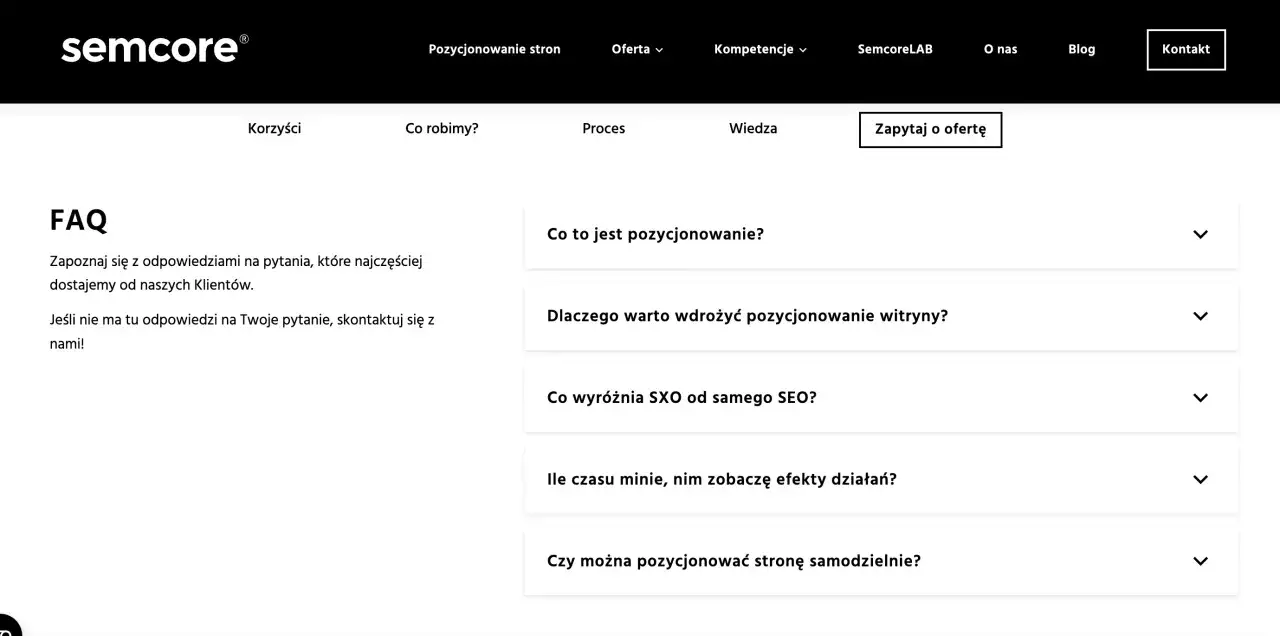 Sekcja FAQ na stronie semcore.pl. Znajdziesz tu odpowiedzi na najczęstsze pytania dotyczące pozycjonowania stron.